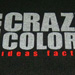 New Crazy Colors